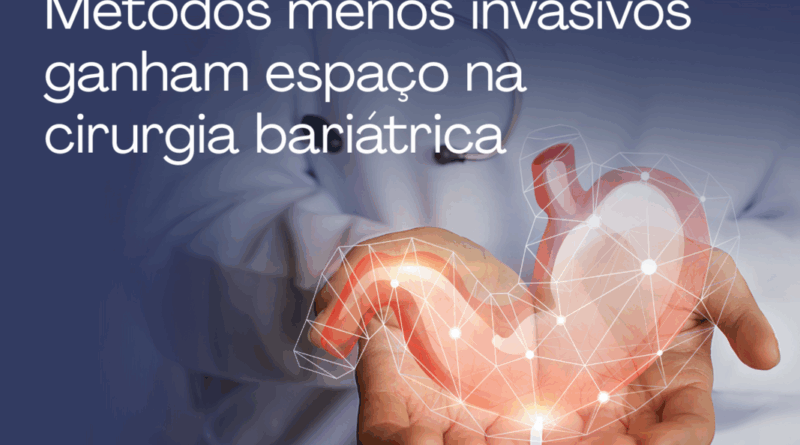 Métodos menos invasivos ganham espaço na cirurgia bariátrica