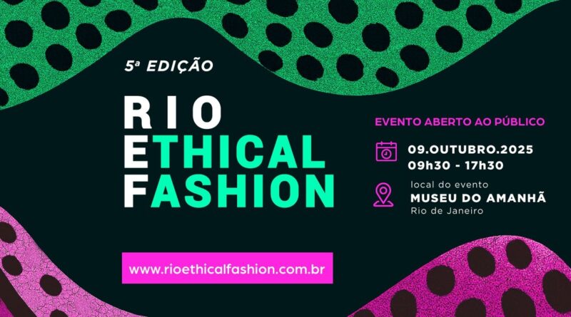 Rio Ethical Fashion 2025 apresenta agenda e palestrantes