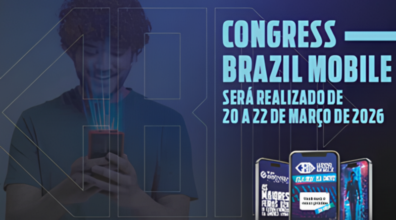 Congress Brazil Mobile & Expo 2026 abre credenciamento