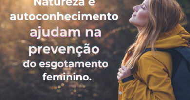 Imersão terapêutica combate esgotamento mental feminino
