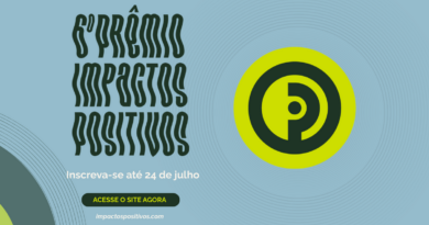 Inscrições para Prêmio Impactos Positivos terminam dia 24